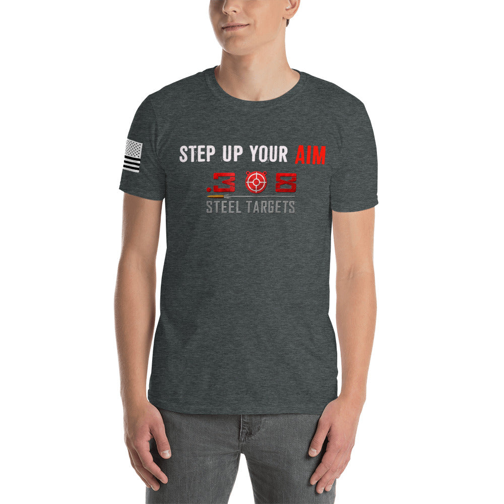 Step up your Aim Short-Sleeve Unisex T-Shirt